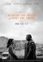 За рекой, в тени деревьев смотреть онлайн (2022)